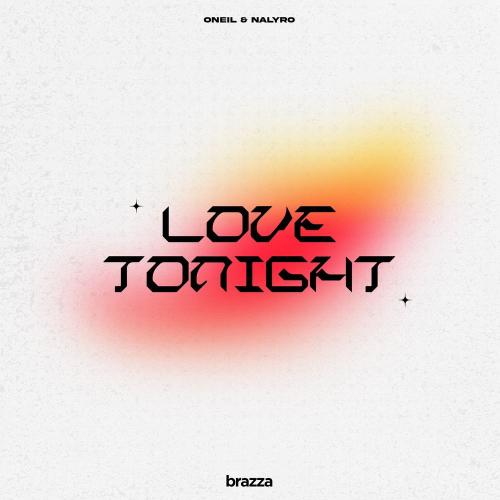Love Tonight - Oneil feat. NALYRO