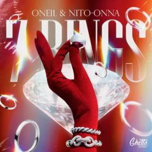 7 Rings - Oneil feat. Nito-Onna