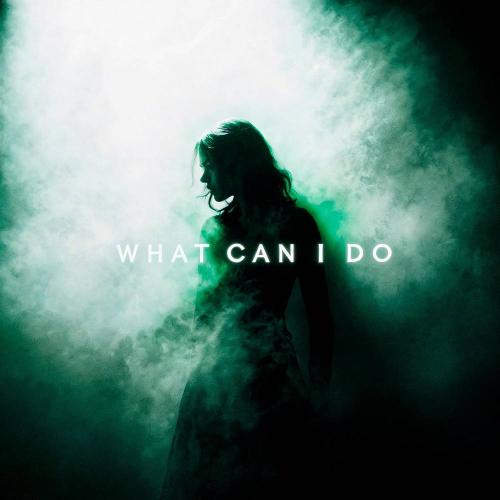 ONEIL & KANVISE & ERCODES - What Can I Do