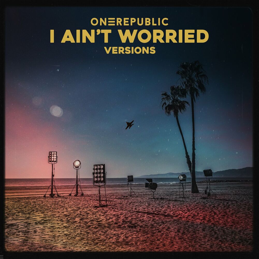 I Ain't Worried (Sped Up) - OneRepublic