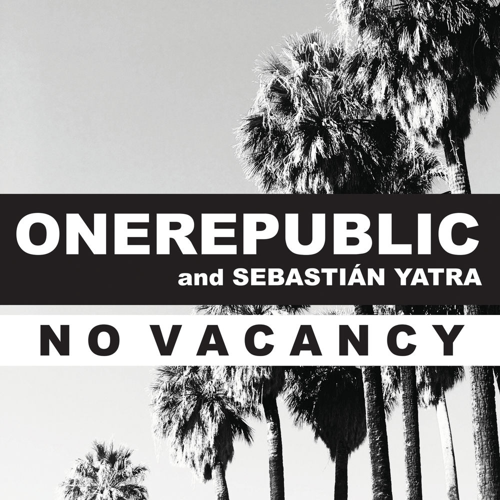 No Vacancy - OneRepublic & Sebastián Yatra