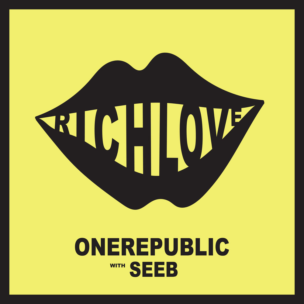Rich Love - OneRepublic & Seeb