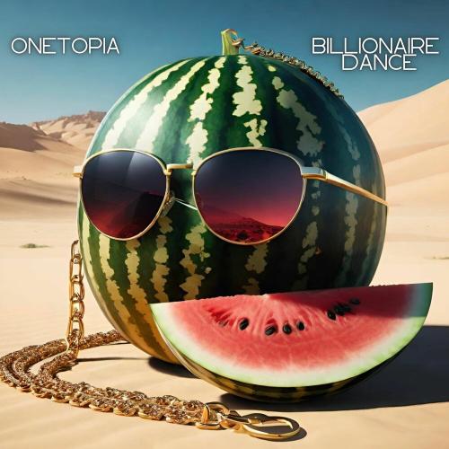 ONETOPIA - Billionaire Dance