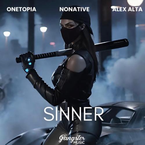 ONETOPIA, NoNative & Alex Alta - Sinner