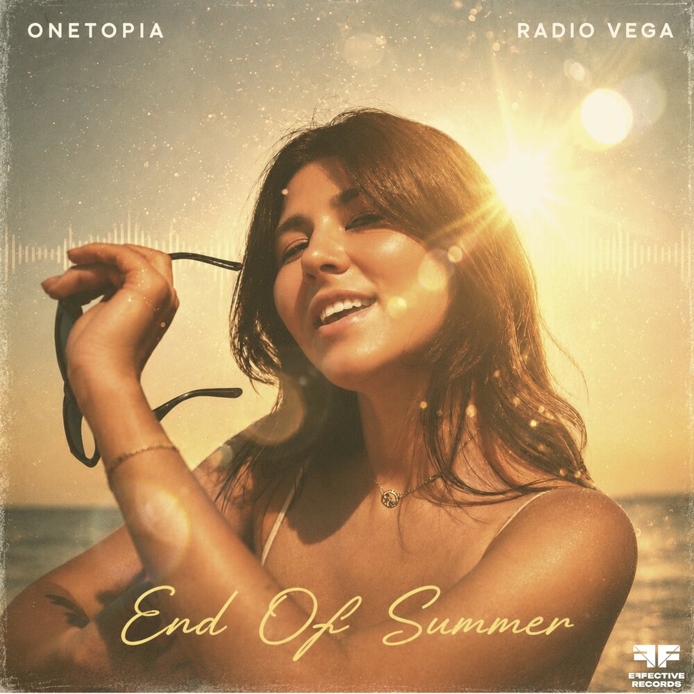 End of Summer - ONETOPIA, RADIO VEGA