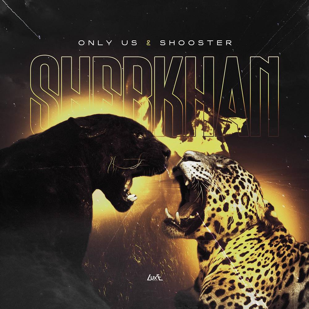 Sherkhan - Only Us & SHOOSTER