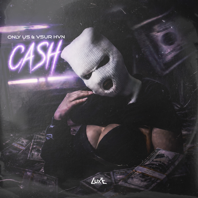 CASH Slowed - ONLY US, VSUR HVN