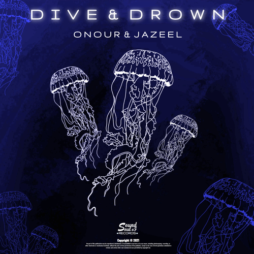 Onour & Jazeel - Dive & Drown
