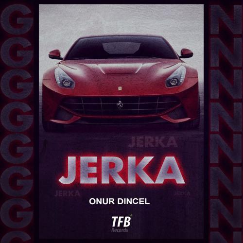 Onur Dincel - Jerka
