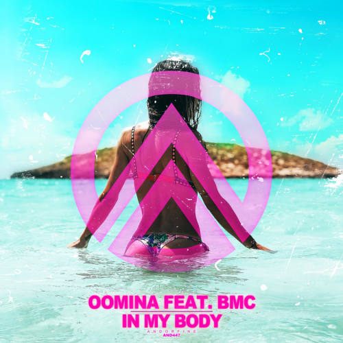 In My Body - Oomina feat. BMC