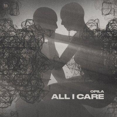 Opila - All I Care