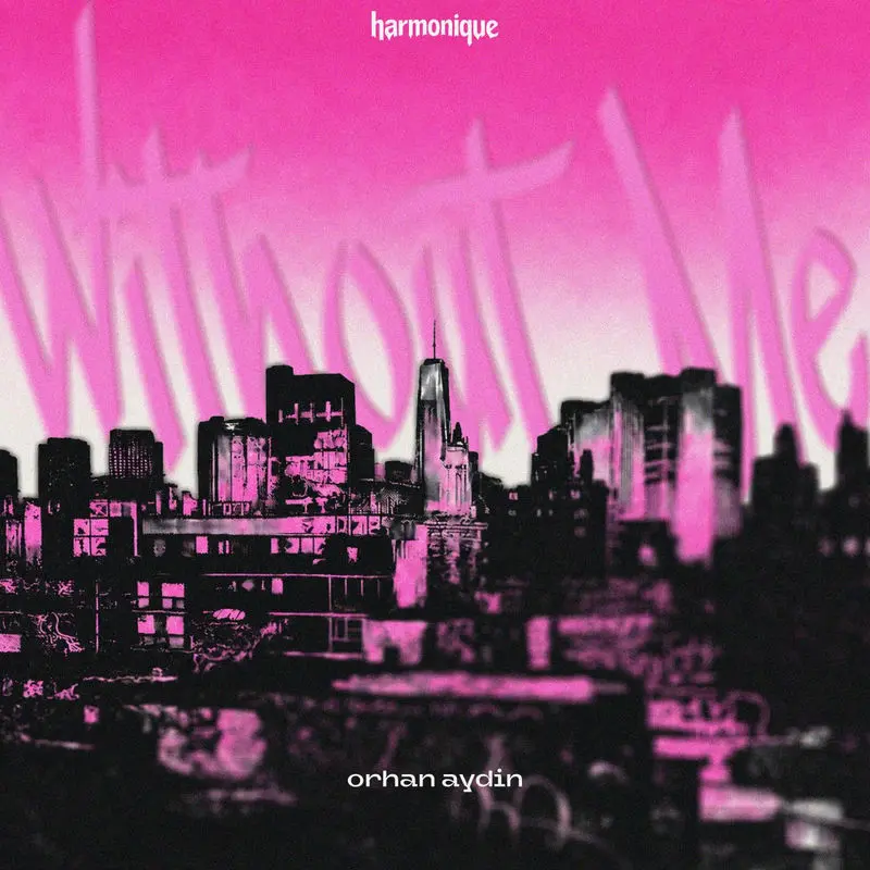 Without Me (Radio Mix) - Orhan Aydin