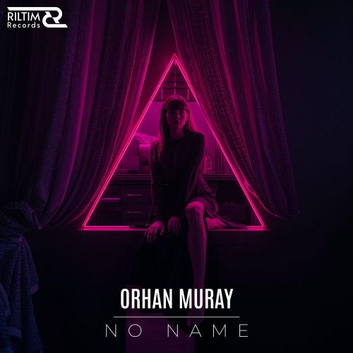 No Name - Orhan Murray