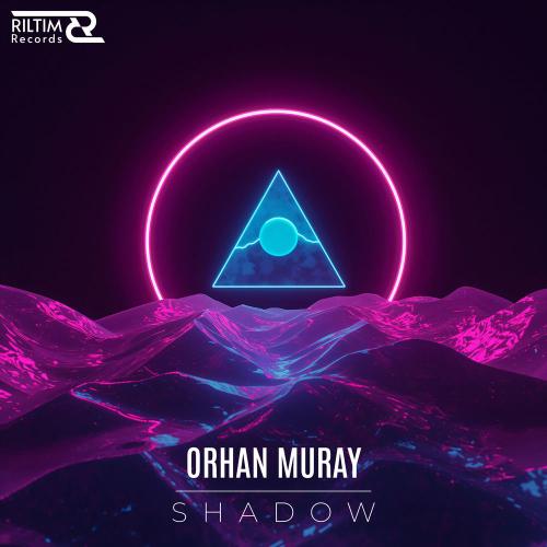 Shadow - Orhan Murray