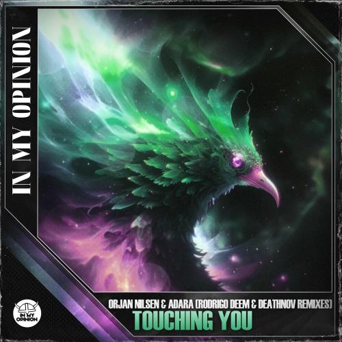 Orjan Nilsen, Adara & Deathnov - Touching You (Deathnov Remix)