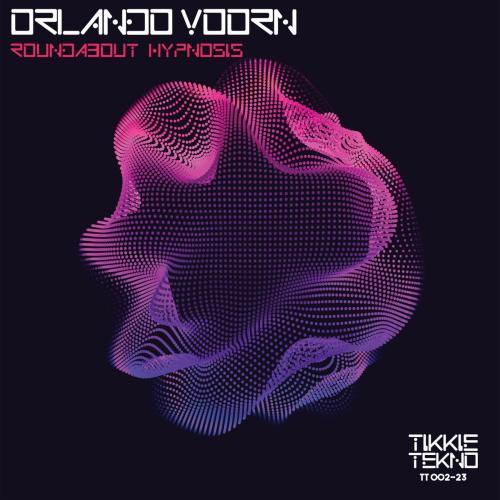 Orlando Voorn - Roundabout Hypnosis