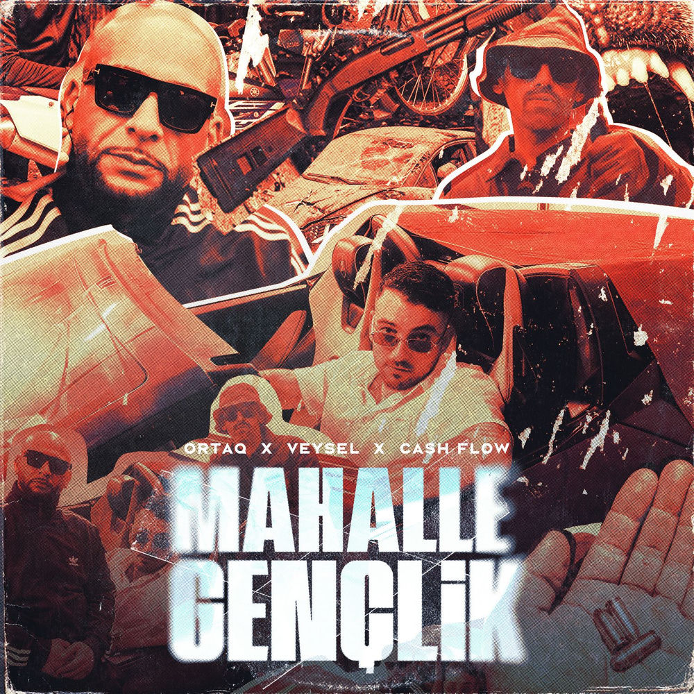 Mahalle Gençlik - Ortaq, Veysel & Cash Flow
