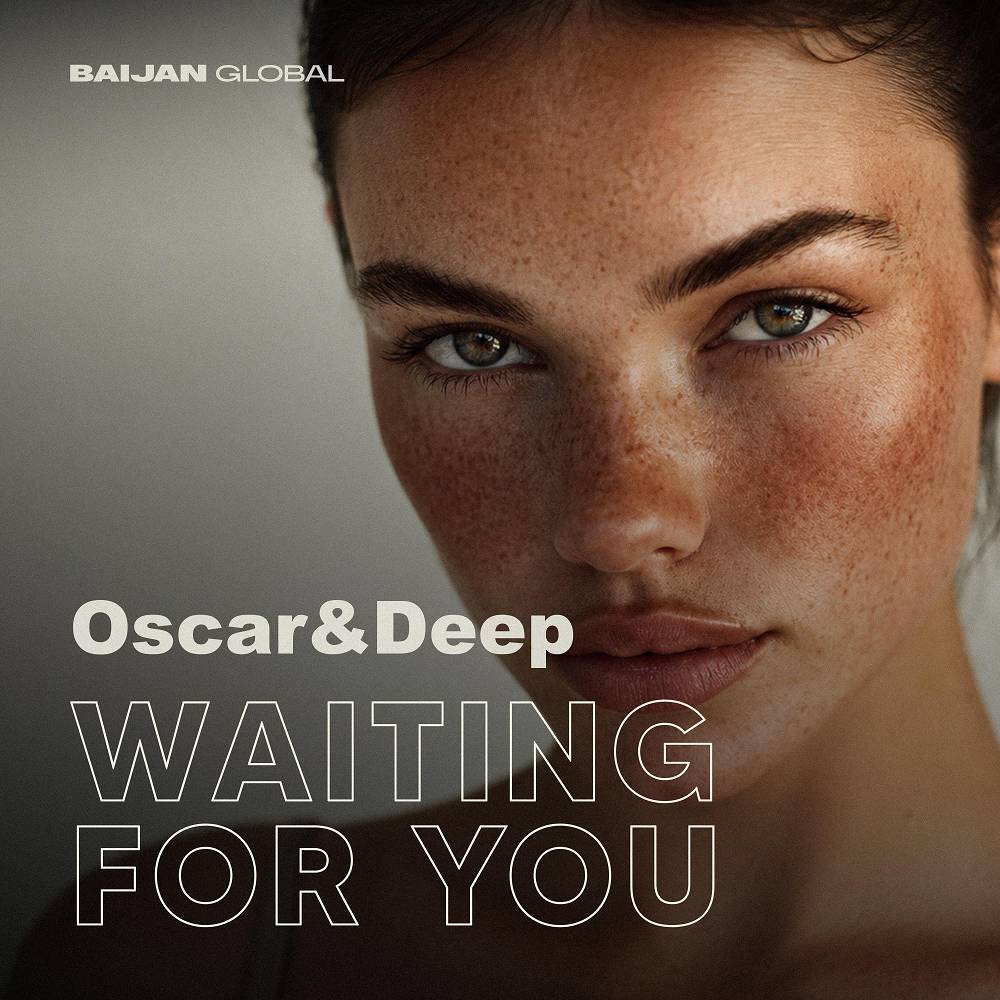 Waiting for You - Oscar & Deep