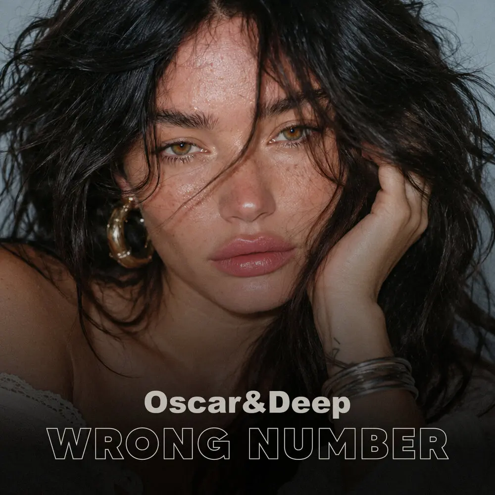 Wrong Number - Oscar & Deep