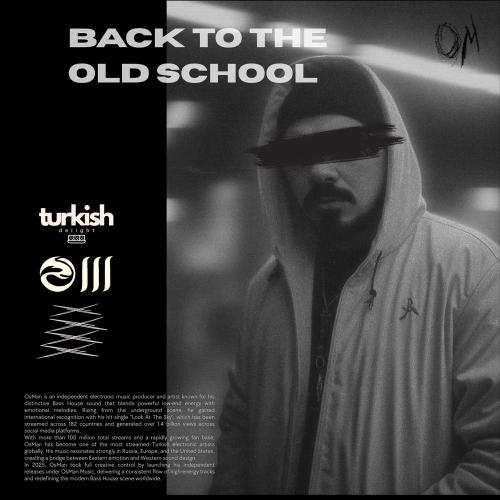 Osman - Back To The Old School