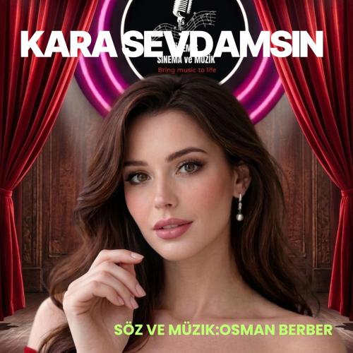OSMAN BERBER - Kara Sevdamsin (Sunom)