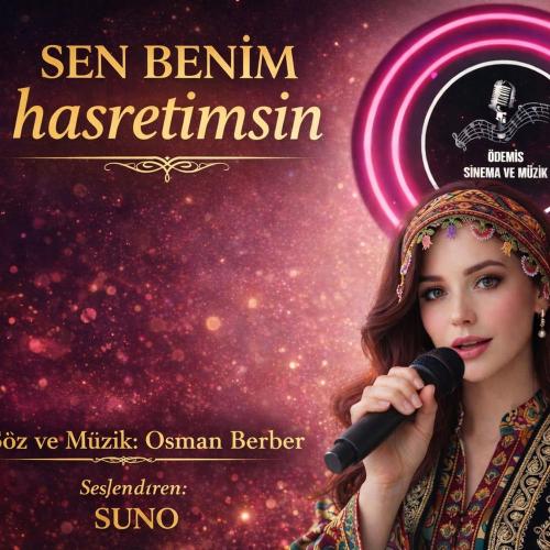 OSMAN BERBER - Sen Beni̇m Hasreti̇msi̇n