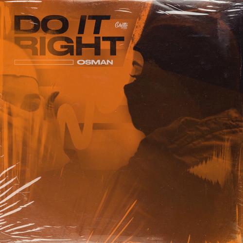 Osman - Do It Right