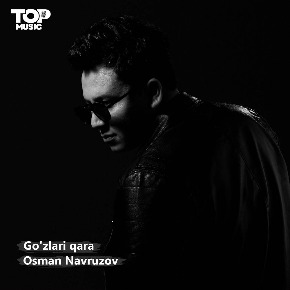 Go'zlari qara - Osman Navruzov