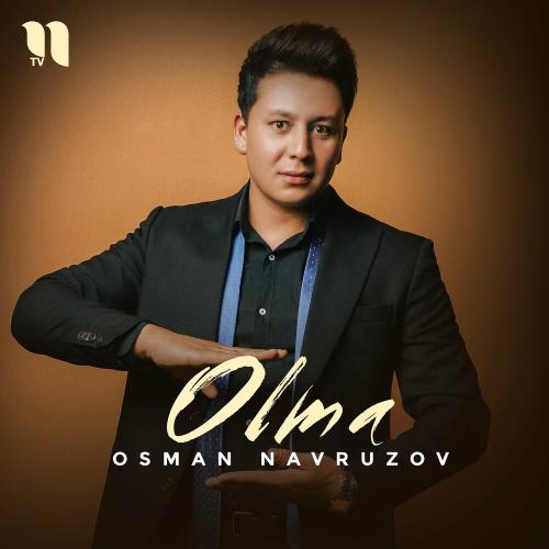 Olma - Osman Navruzov