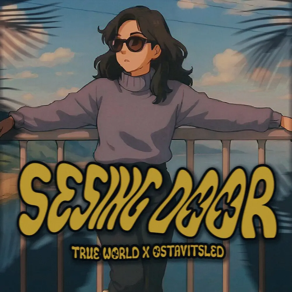 SESING DOOR - OSTAVITSLED, True World