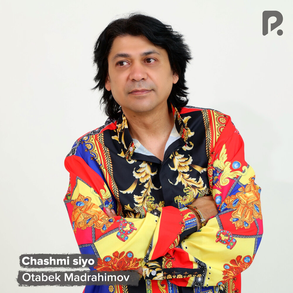 Chashmi siyo - Otabek Madrahimov