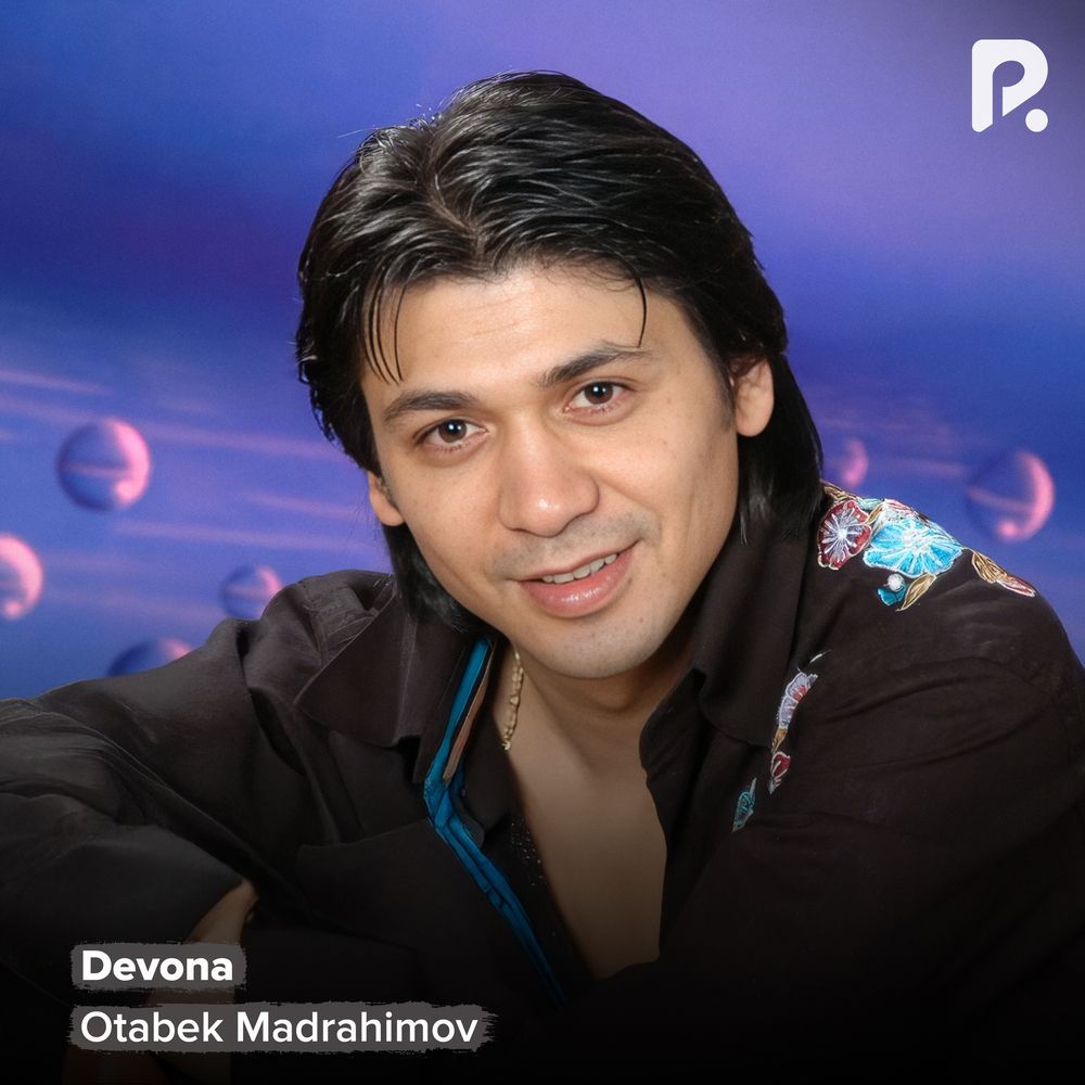 Otabek Madrahimov - Devona