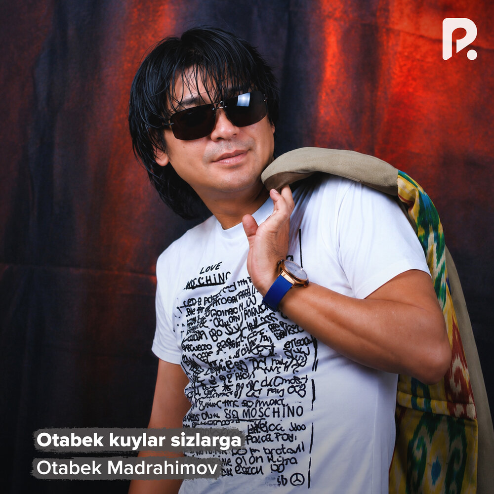 Otabek kuylar sizlarga - Otabek Madrahimov