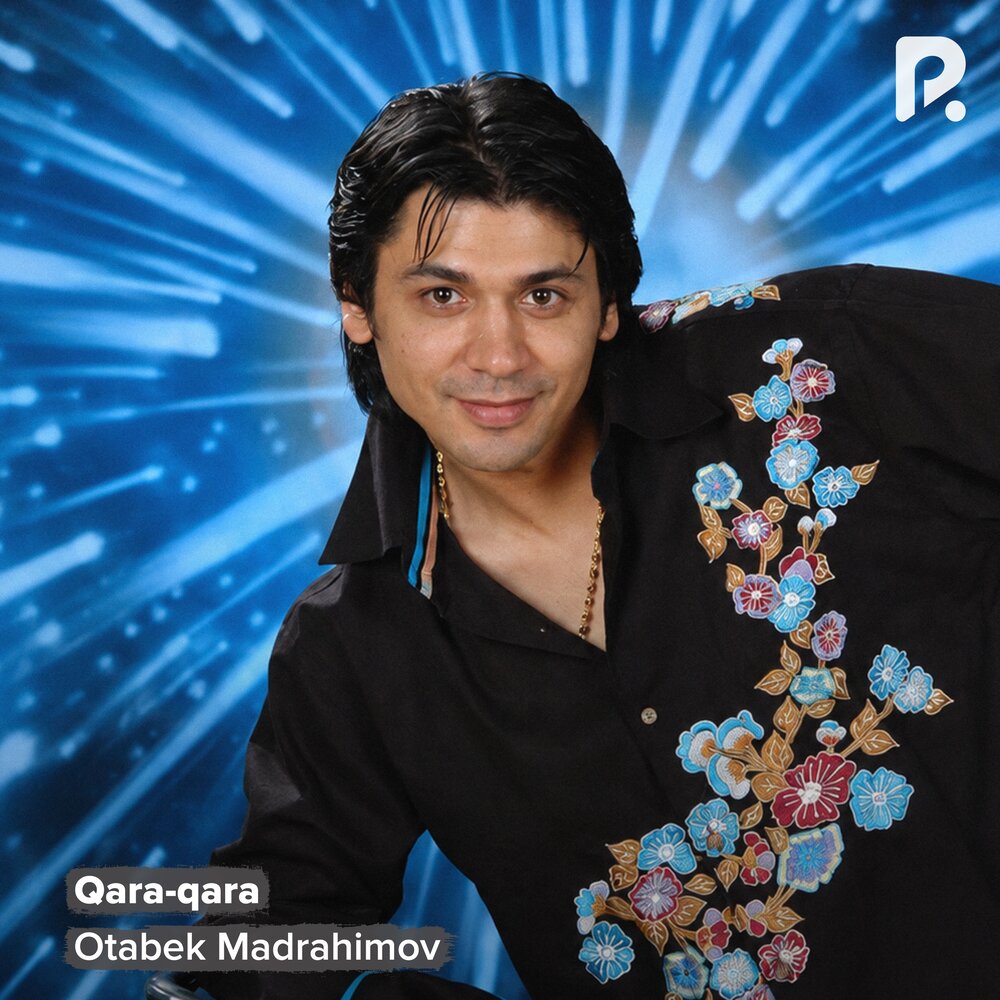 Qara-qara - Otabek Madrahimov