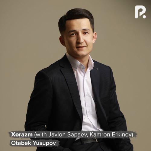 Xorazm - Otabek Yusupov, Javlon Sapaev & Kamron Erkinov