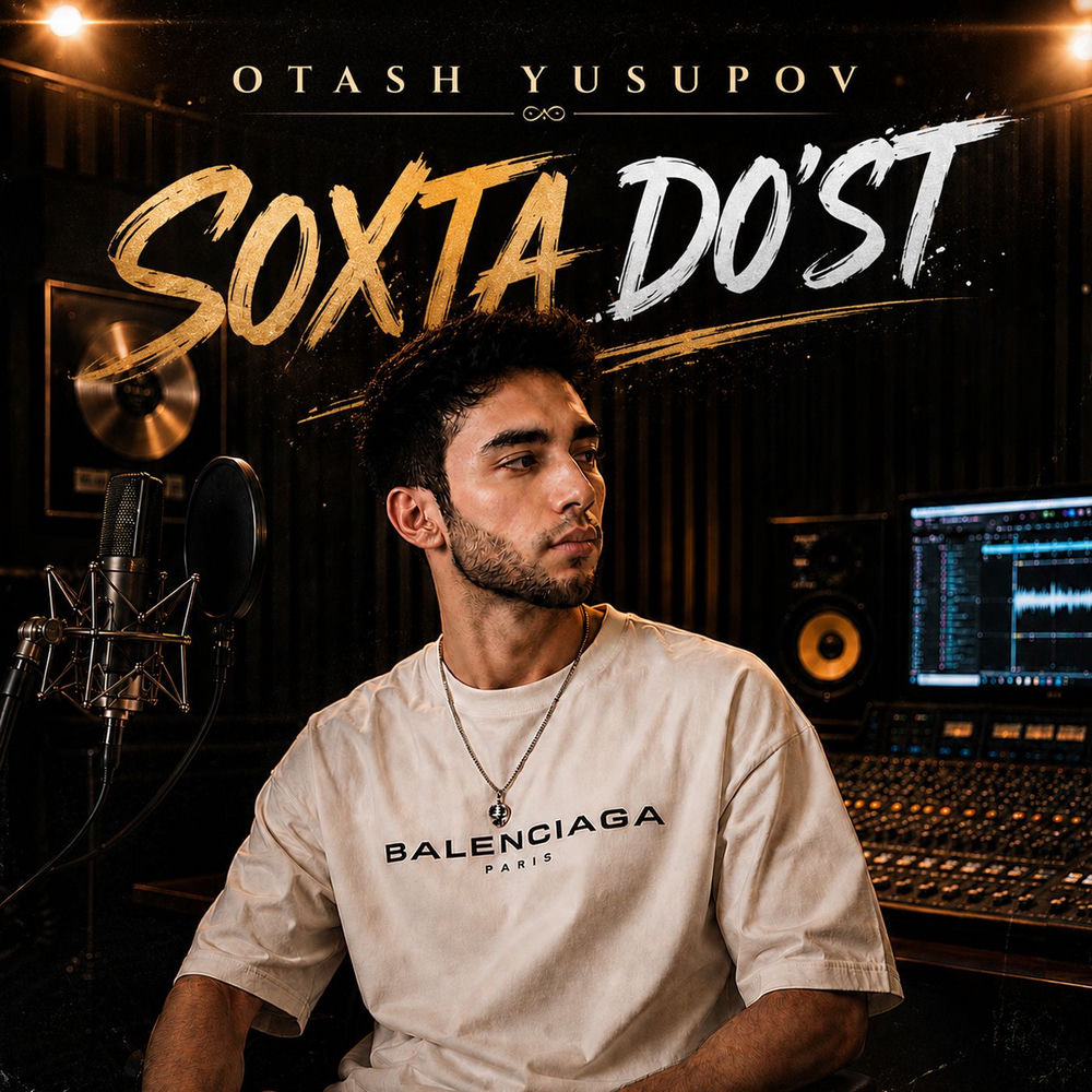 Soxta Do'st - Otash Yusupov