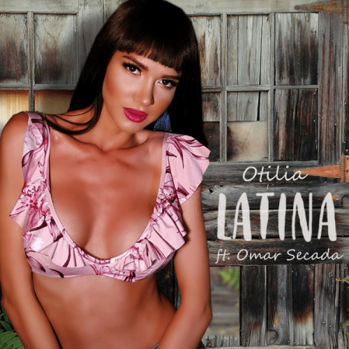 Otilla & Omar Secada - Latina (Radio Edit)