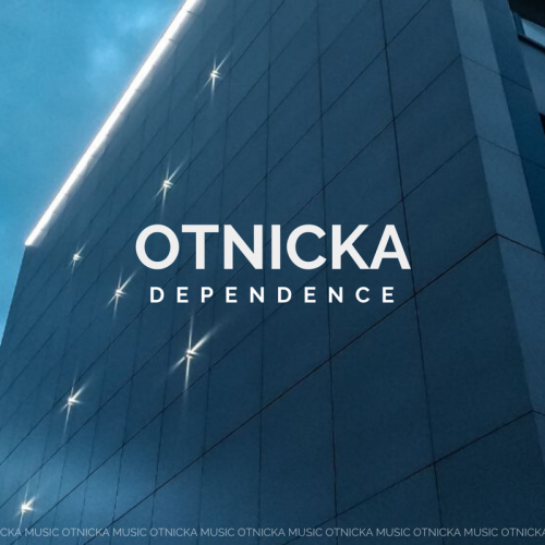 Dependence - Otnicka