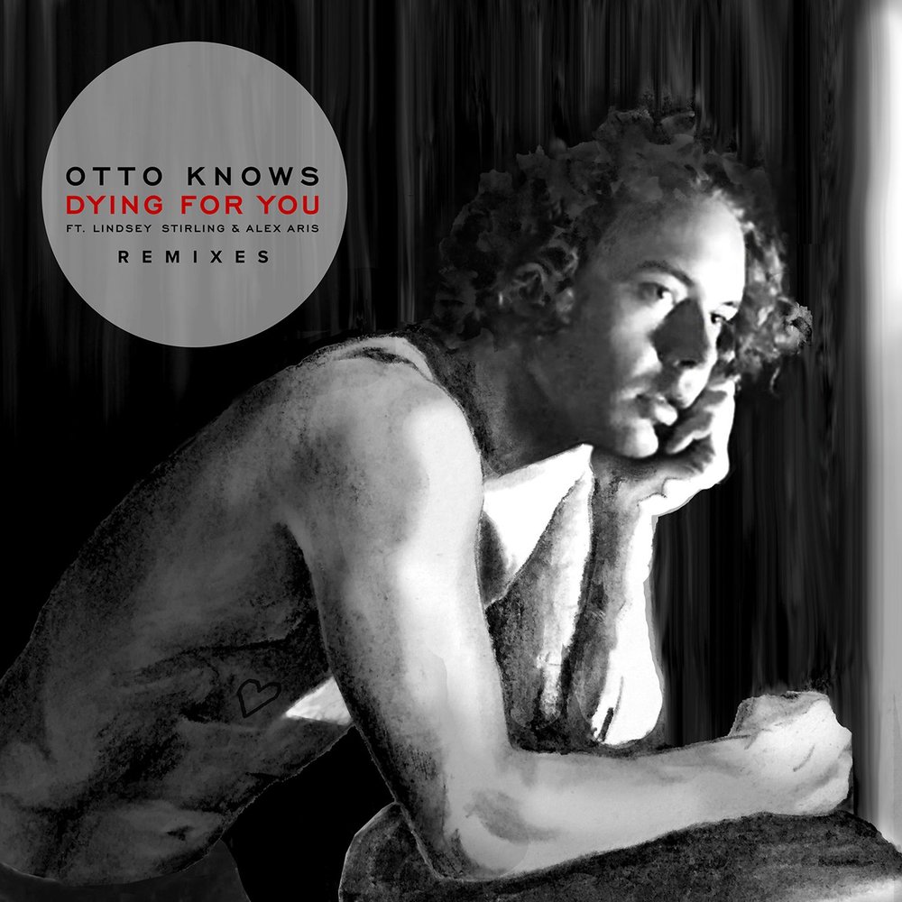 Dying for You (The Him Remix; feat. Lindsey Stirling & Alex Aris) - Otto Knows, Alex Aris, Lindsey Stirling, The Him