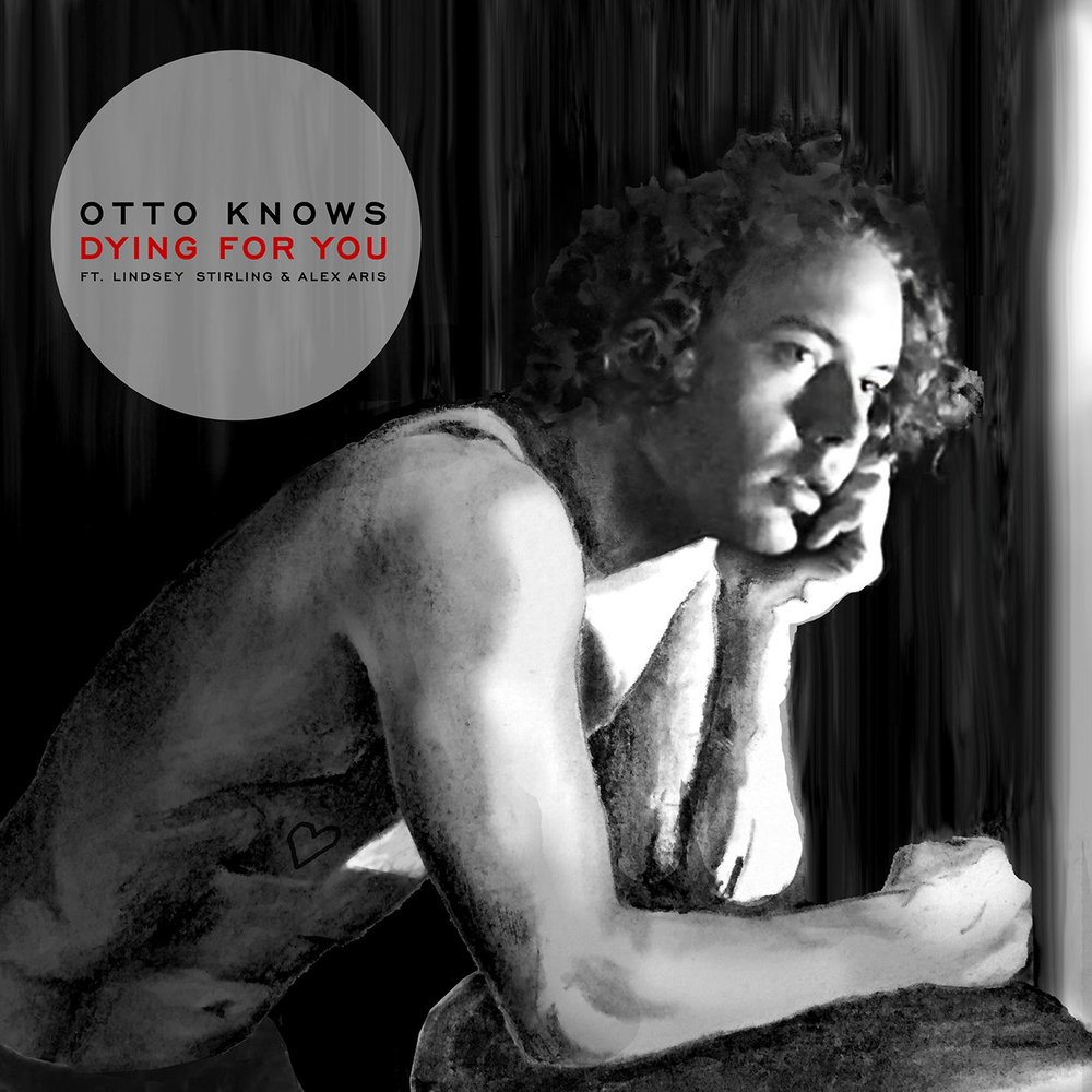 Dying For You (feat. Alex Aris) - Otto Knows, Lindsey Stirling, Alex Aris
