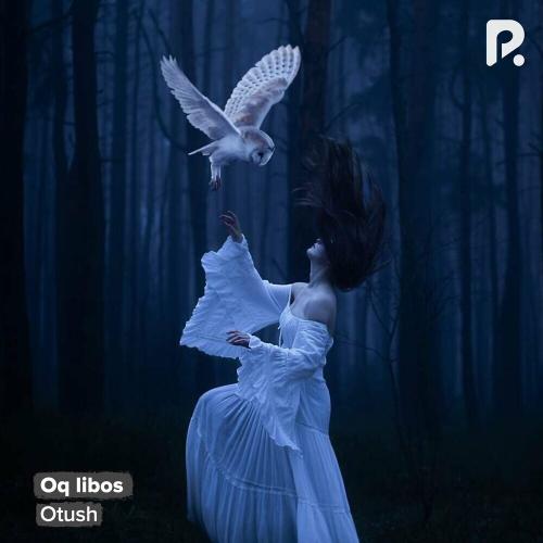Oq libos - Otush