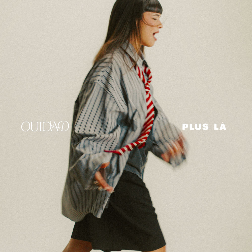 Ouidad - Plus Là
