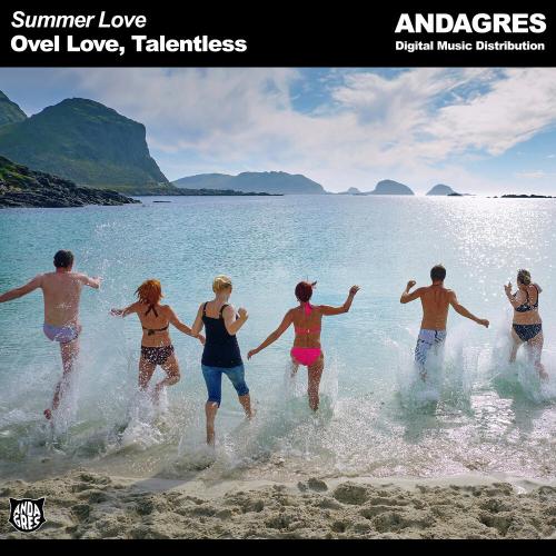 Summer Love - Ovel Love, Talentless