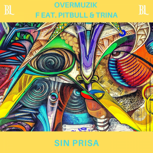 Overmuzik feat. Pitbull & Trina - Sin Prisa (Blaze & Hollen Remix)