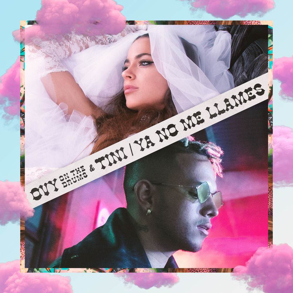 Ya No Me Llames - Ovy On The Drums & TINI