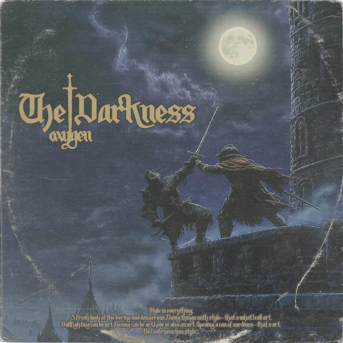 THE DARKNESS - OXVGEN