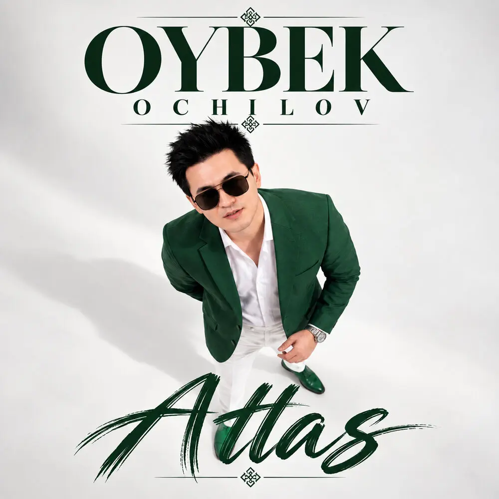 Atlas - Oybek Ochilov