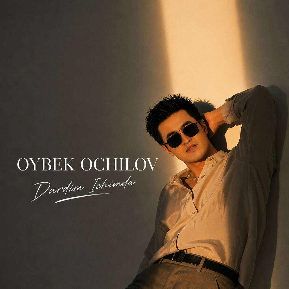 Dardim ichimda - Oybek Ochilov