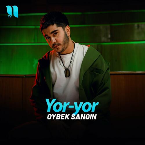 Oybek Sangin - Yor-yor