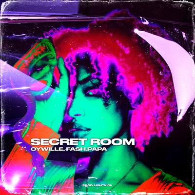 Secret Room - Oywille feat. Fash.papa